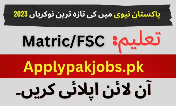 Join Pakistan Navy As Pn Cadet 2023 Online Registration